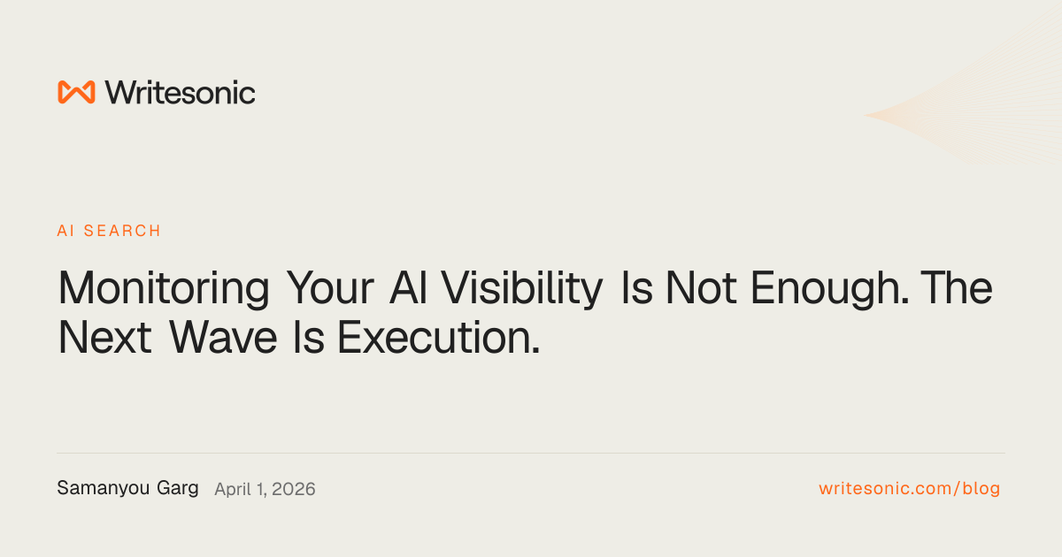 Monitoring AI Visibility Isn't Enough - The Execution Gap