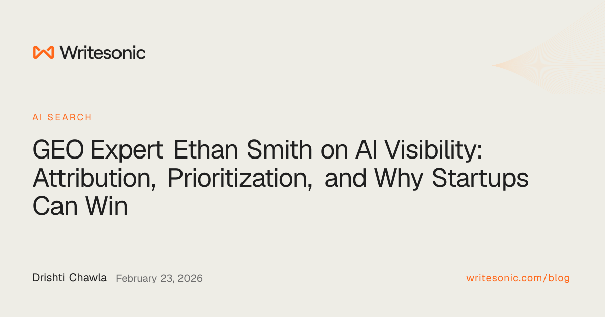 GEO Expert Ethan Smith on AI Visibility: Attribution, Prior…
