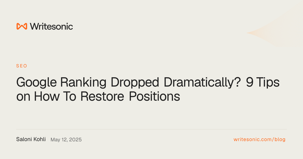 Google Ranking Dropped Dramatically? How To Restore Positio…