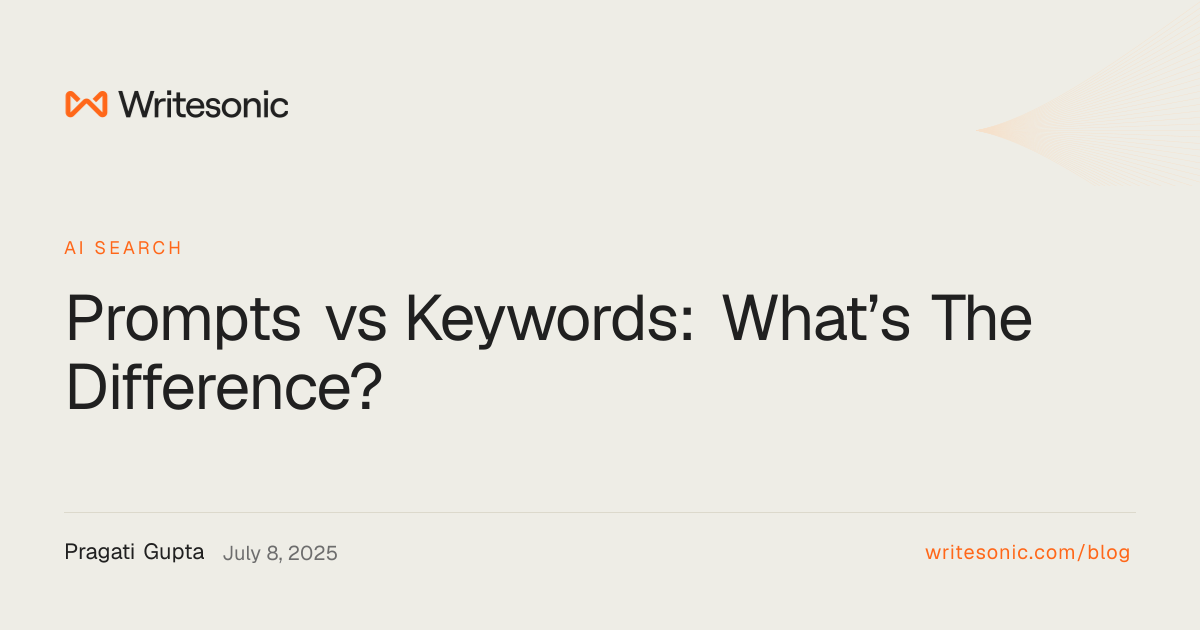 Prompts vs Keywords: What's The Difference?