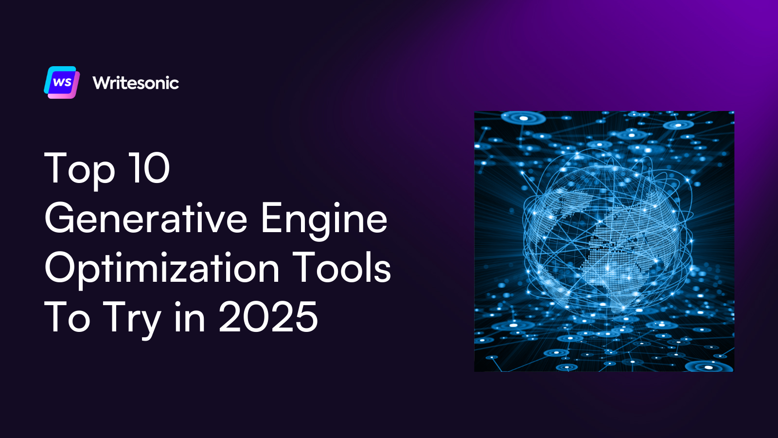 Top 10 Generative Engine Optimization Tools To Try in 2025