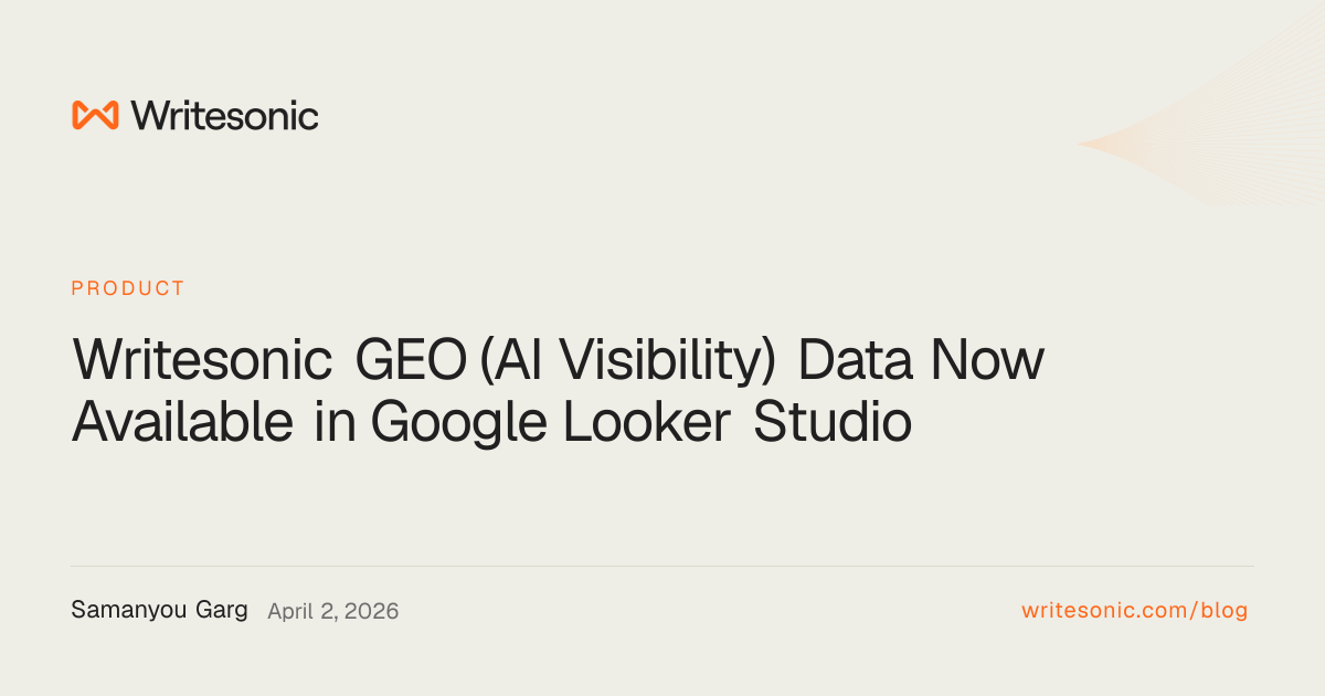Writesonic GEO Data Now in Looker Studio | Writesonic