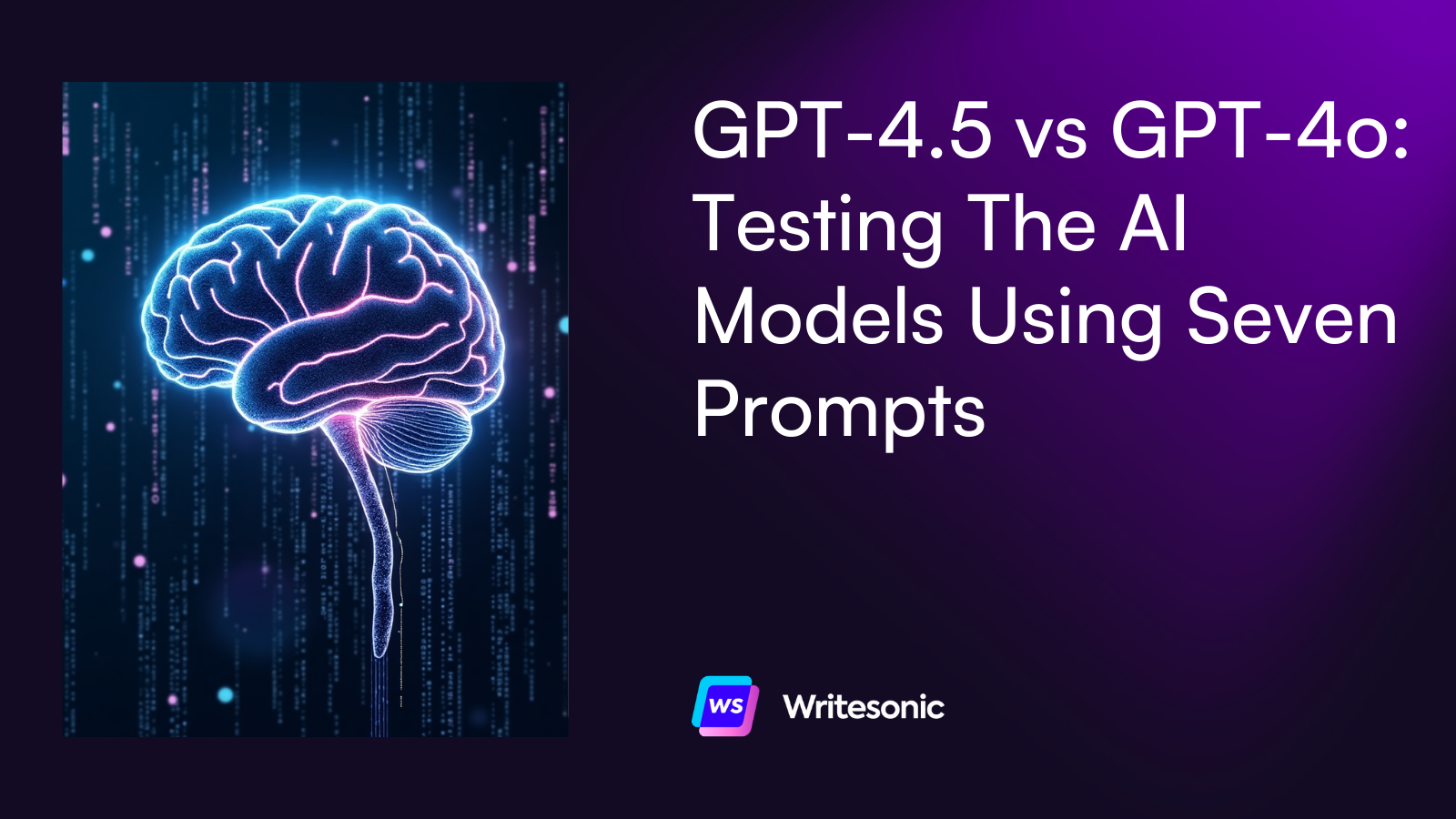 GPT-4.5 vs GPT-4o: Testing The AI Models Using Seven Prompts