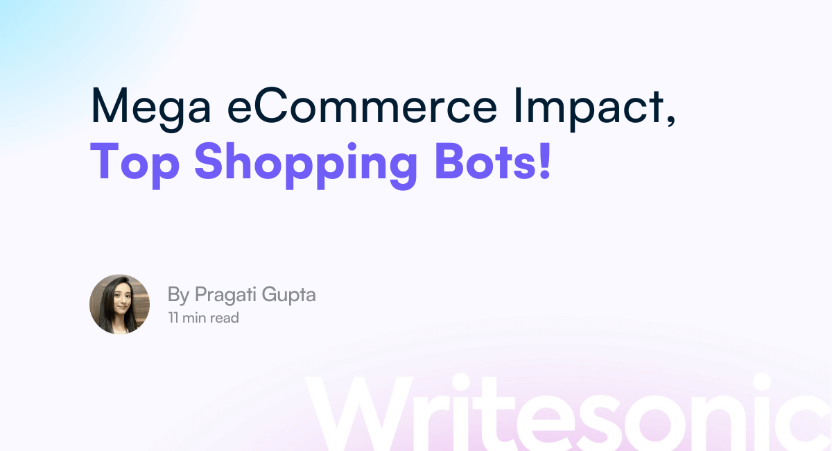 5 Shopping Bots for eCommerce to Transform Customer Experience