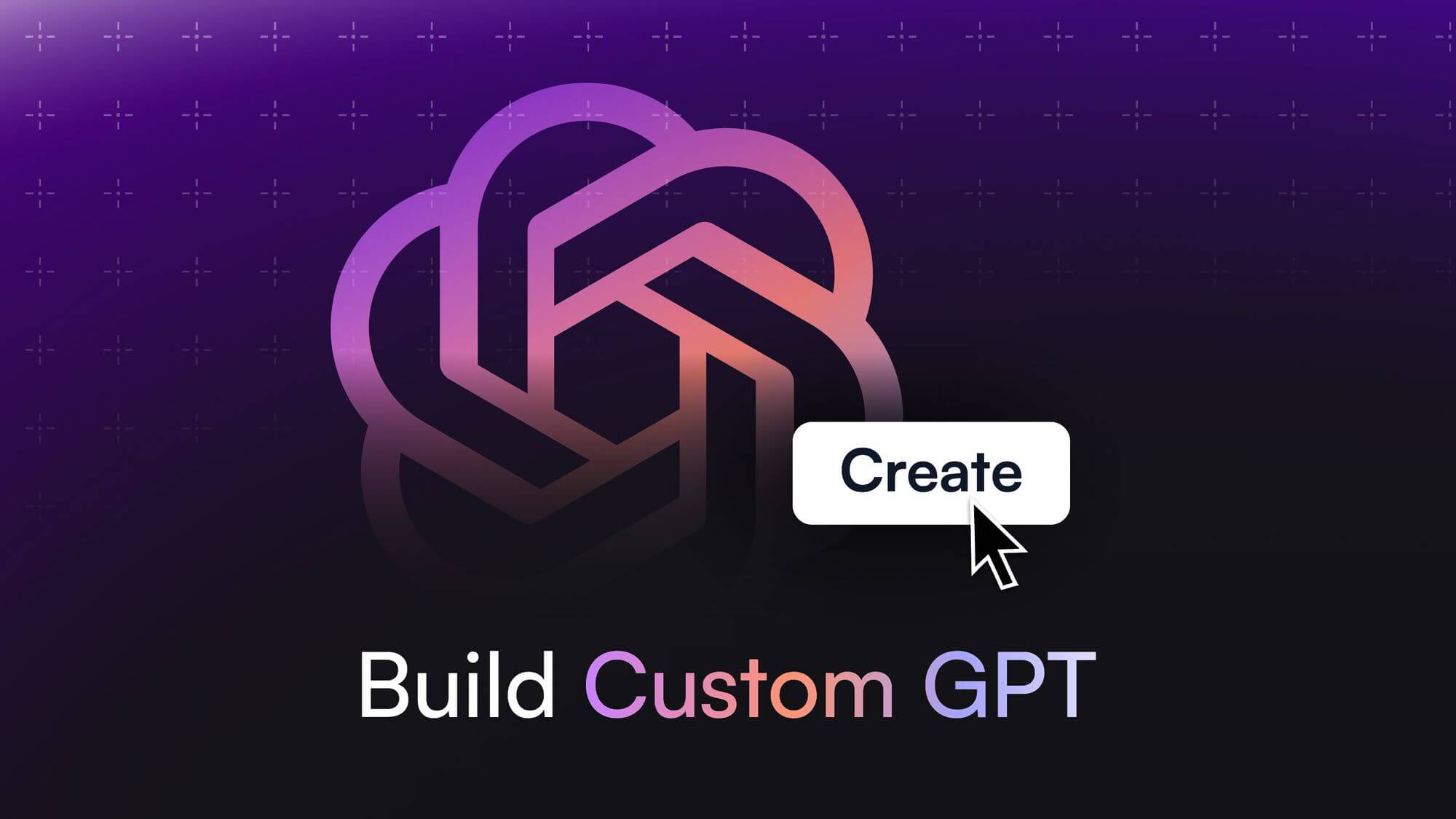 How to Create a Custom GPT using GPT Builder? [Even Without ChatGPT Plus]