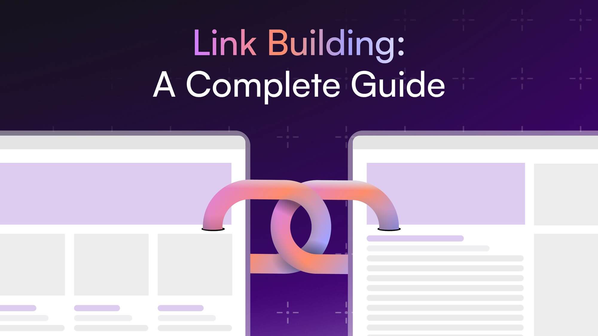 Mastering the Art of Link Building: A Complete Guide