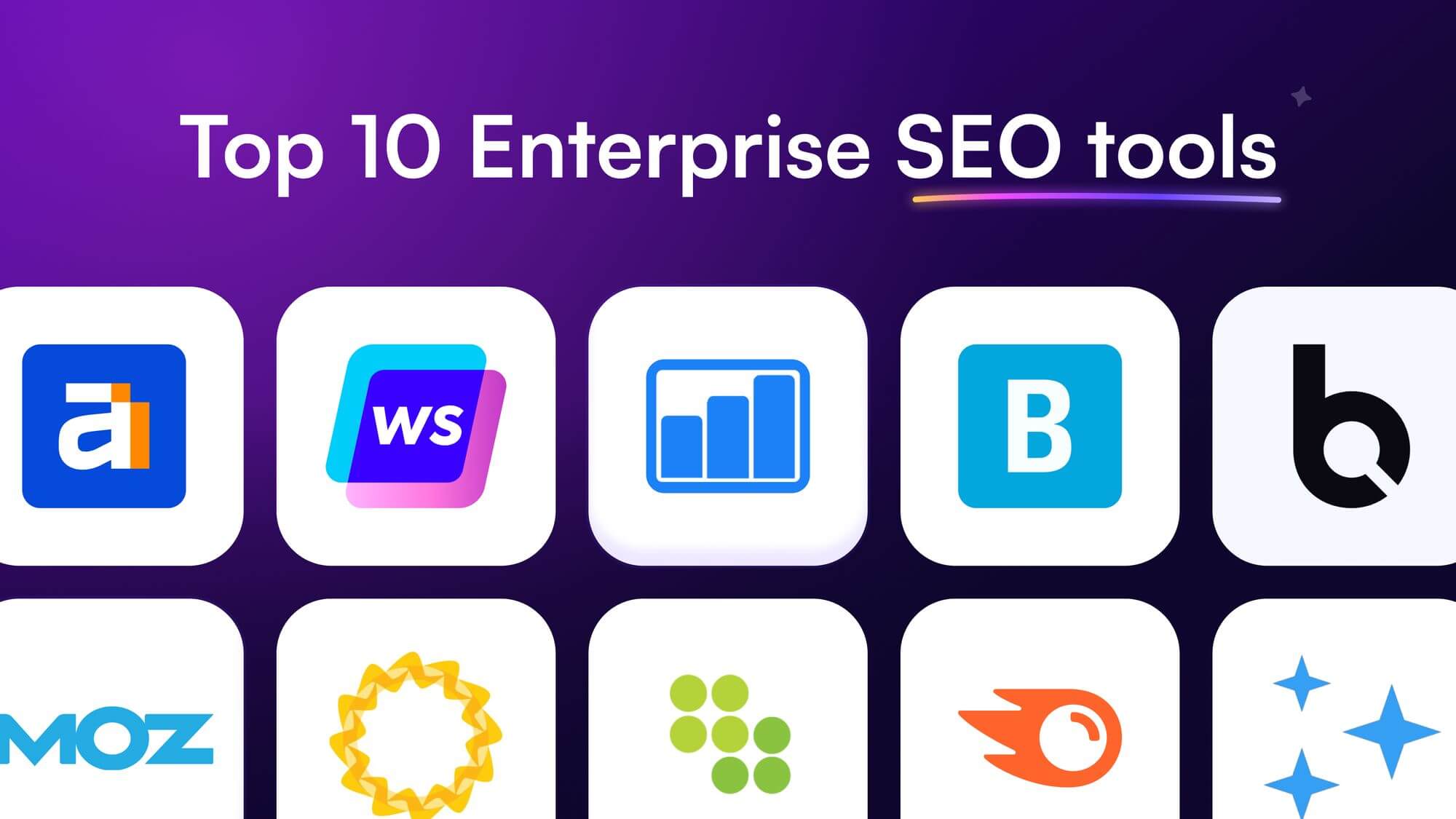 Top 10 Enterprise SEO Tools & Platforms in 2024