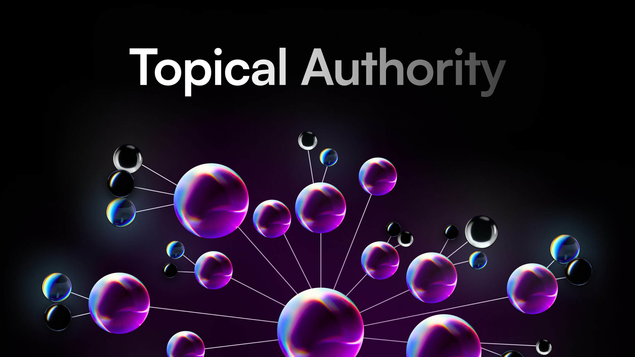 What Is Topical Authority in SEO & How to Build It